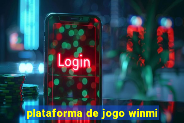 plataforma de jogo winmi